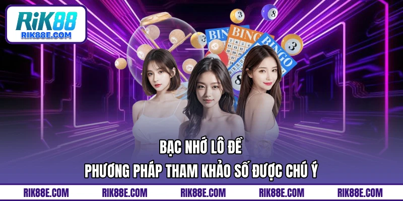 Bạc nhớ lô đề