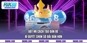 Bật mí cách tạo dàn đề