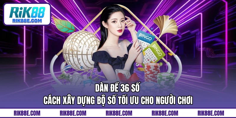 Dàn đề 36 số