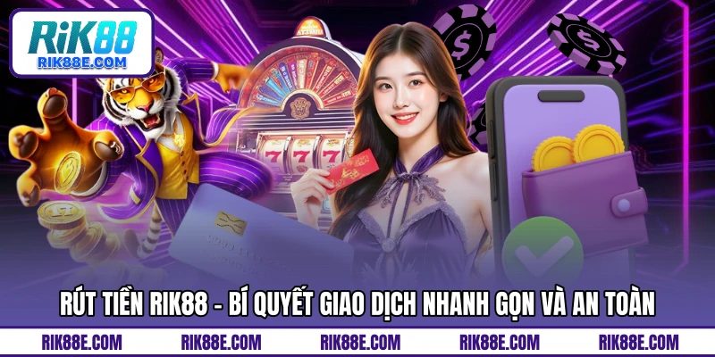 Rút tiền RIK88