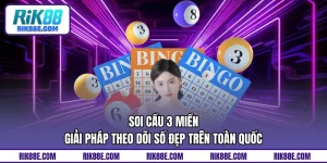 Soi cầu 3 miền